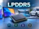LPDDR5 Explained: How This Low-Power Memory Makes Modern Devices Faster and More Efficient LPDDR5