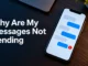 Why Are My Messages Not Sending? 9 Fixes for iPhone and Android in the U.S. Why Are My Messages Not Sending